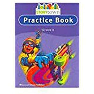 Book cover of Story Town Practice Book (Grade #5)