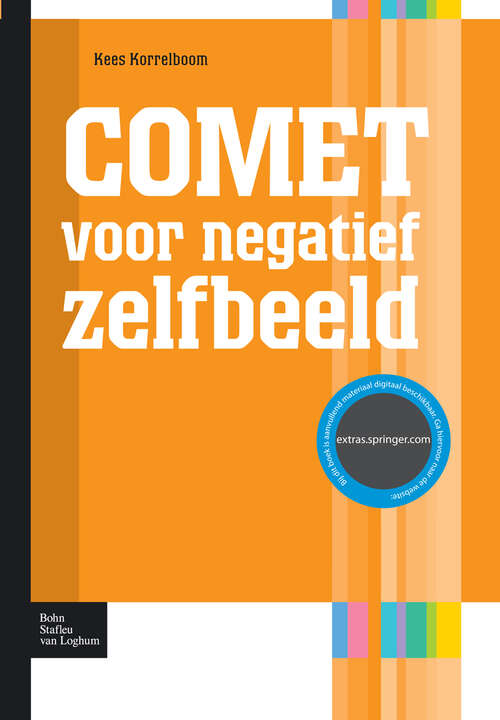 Book cover of COMET voor negatief zelfbeeld: competitive memory training bij lage zelfwaardeing en negatief zelfbeeld (Protocollen voor de GGZ)