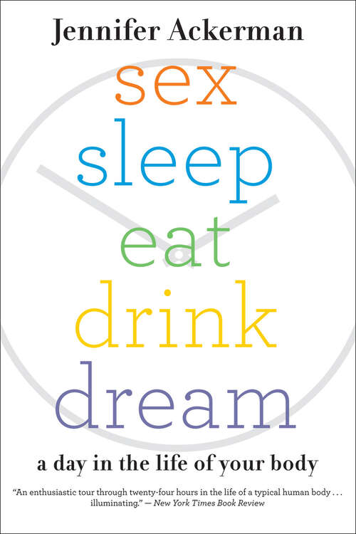 Book cover of Sex Sleep Eat Drink Dream