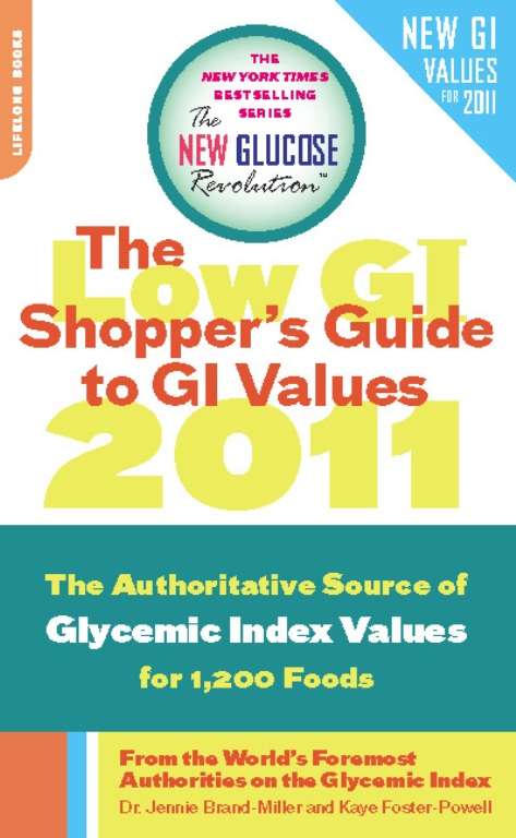 The Low GI Shopper's Guide to GI Values 2011