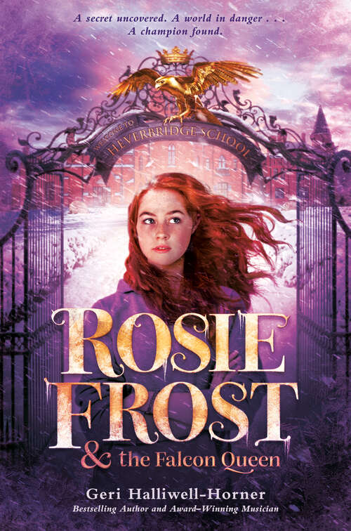 Book cover of Rosie Frost and the Falcon Queen (Rosie Frost #1)