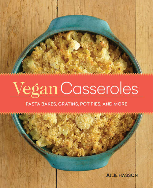 Book cover of Vegan Casseroles