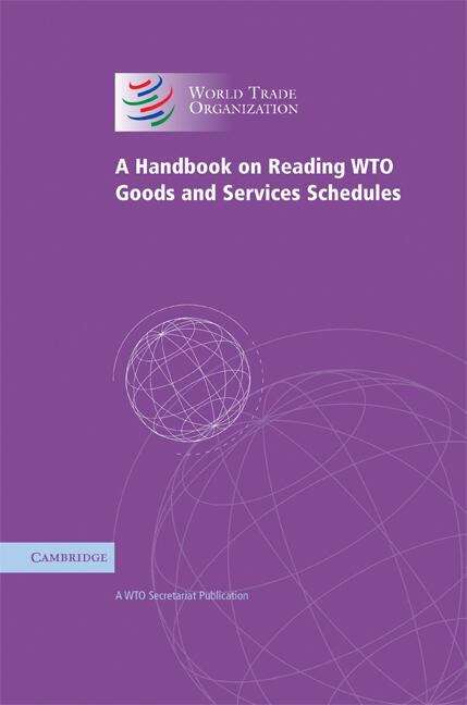 Book cover of A Handbook on Reading WTO Goods and Services Schedules