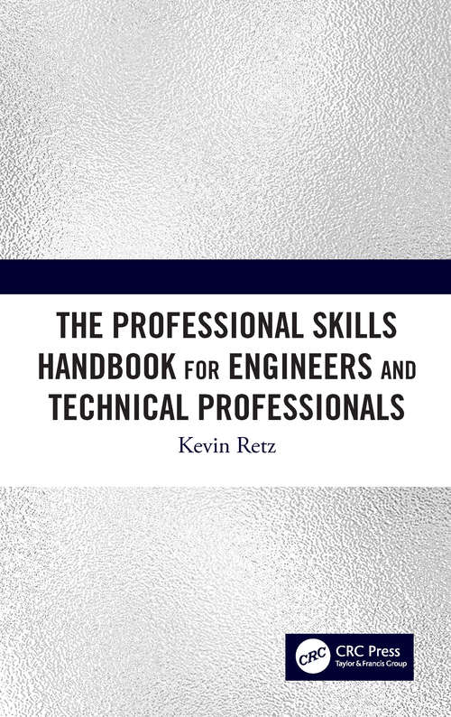 Book cover of The Professional Skills Handbook For Engineers And Technical Professionals