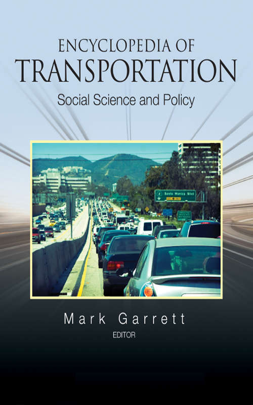 Book cover of Encyclopedia of Transportation: Social Science and Policy