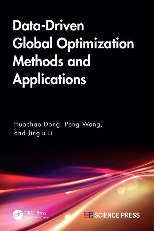 Book cover of Data-Driven Global Optimization Methods and Applications (1)
