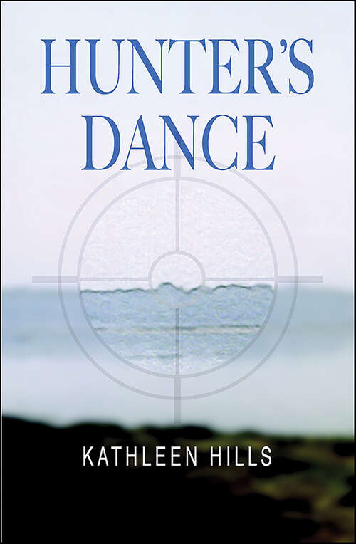 Book cover of Hunter's Dance (John McIntire Mysteries #0)