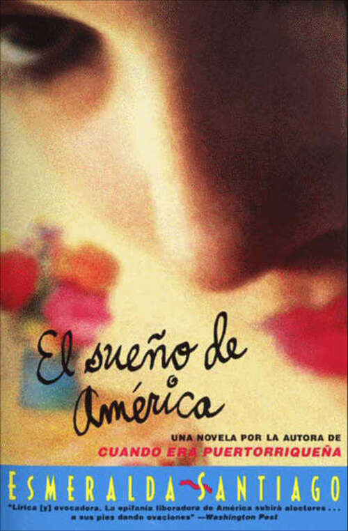 Book cover of El Sueño de América: Una Novela