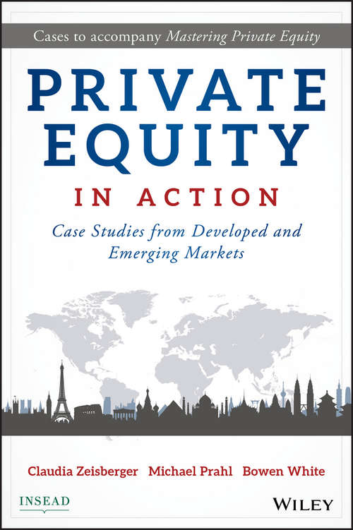 Book cover of Private Equity in Action: Case Studies from Developed and Emerging Markets