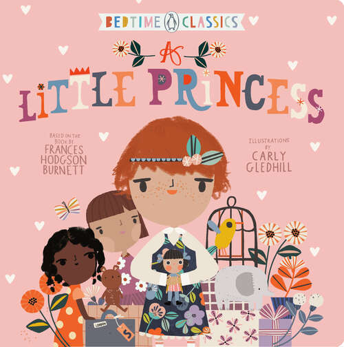 Book cover of A Little Princess: A New Play (Penguin Bedtime Classics)