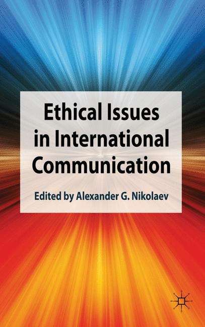 Book cover of Ethical Issues in International Communication