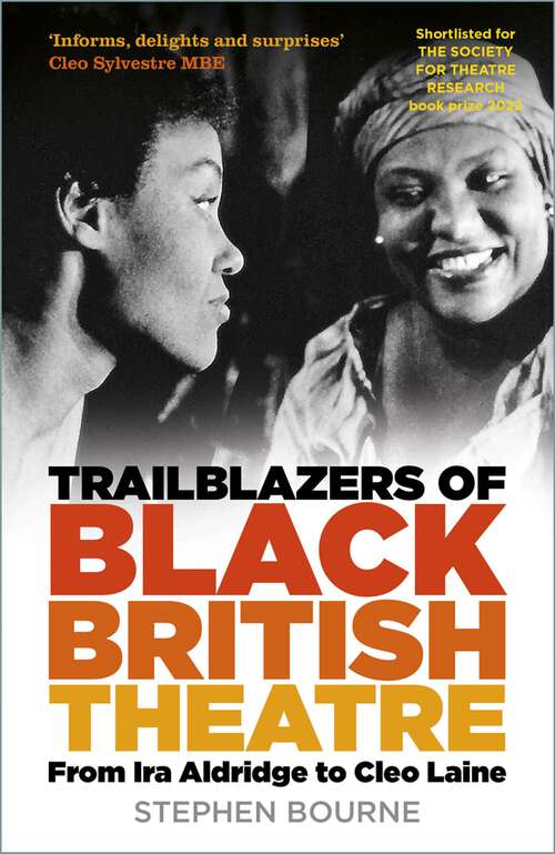 Book cover of Deep Are the Roots: Trailblazers Who Changed Black British Theatre