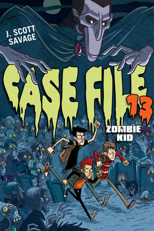 Book cover of Case File 13: Zombie Kid