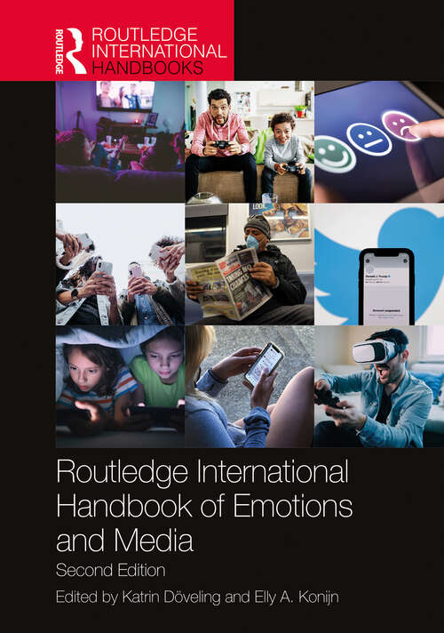 Book cover of Routledge International Handbook of Emotions and Media (2) (Routledge International Handbooks)
