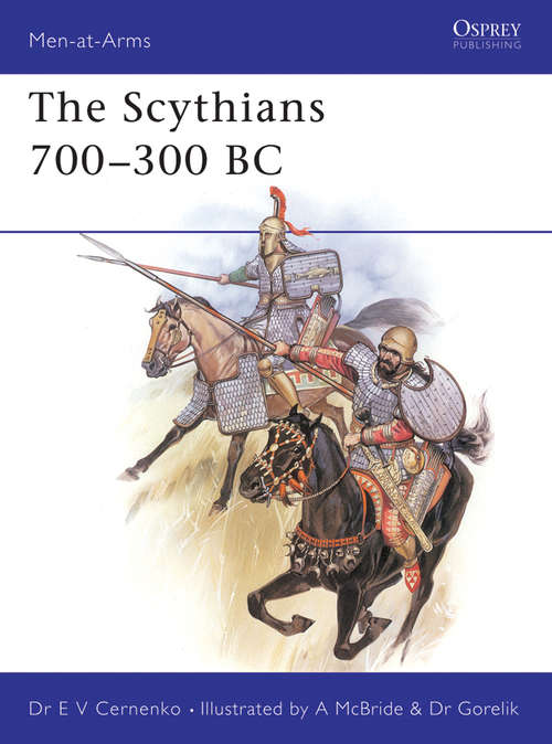Book cover of The Scythians 700-300 BC