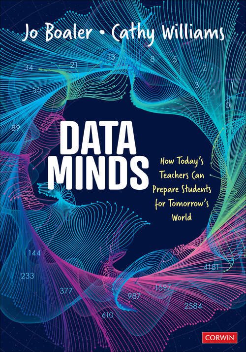 Book cover of Data Minds: How Today’s Teachers Can Prepare Students for Tomorrow’s World (First Edition)