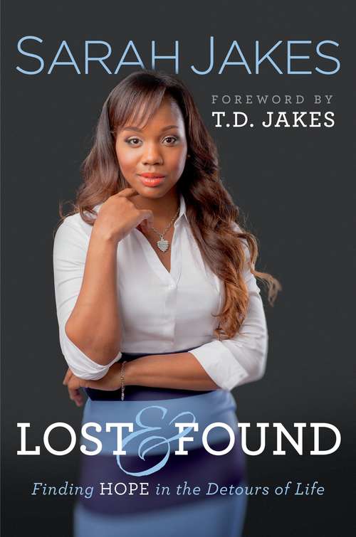 Book cover of Lost and Found: Finding Hope in the Detours of Life