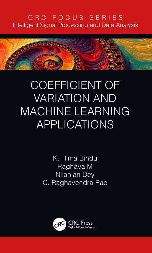 Coefficient of Variation and Machine Learning Applications (Intelligent Signal Processing and Data Analysis)