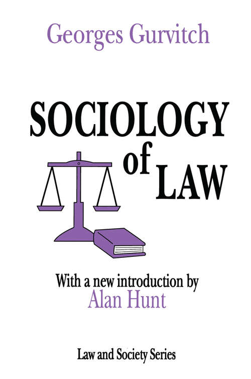 Sociology of Law: Towards A Sociology Of Law As Governance (Law And Society Ser.)
