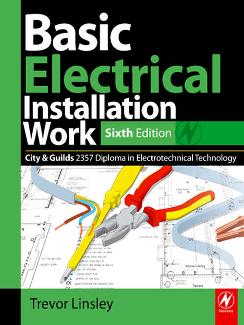 Book cover of Basic Electrical Installation Work 2357 Edition, 6th ed