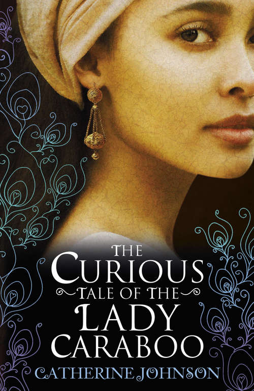 Book cover of The Curious Tale of the Lady Caraboo