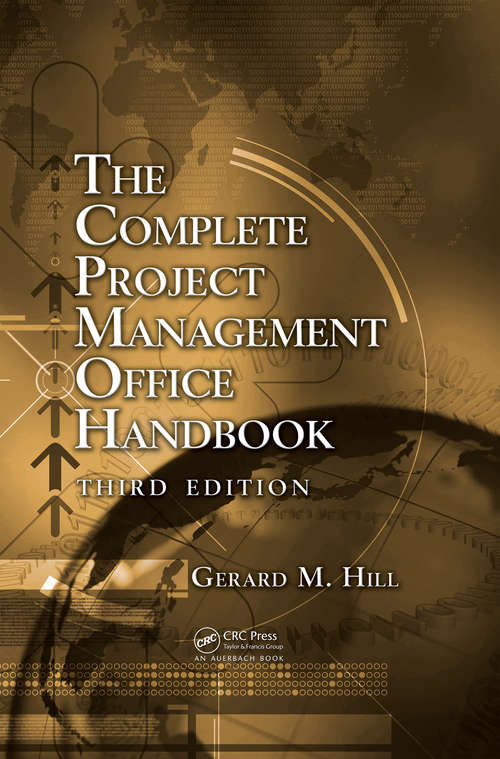Book cover of The Complete Project Management Office Handbook (ESI International Project Management Series)