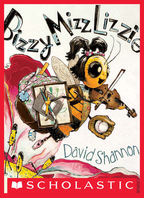 Book cover of Bizzy Mizz Lizzie