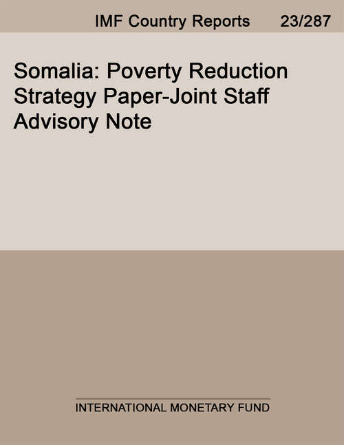 Book cover of Somalia: Poverty Reduction Strategy Paper-joint Staff Advisory Note (Imf Staff Country Reports)