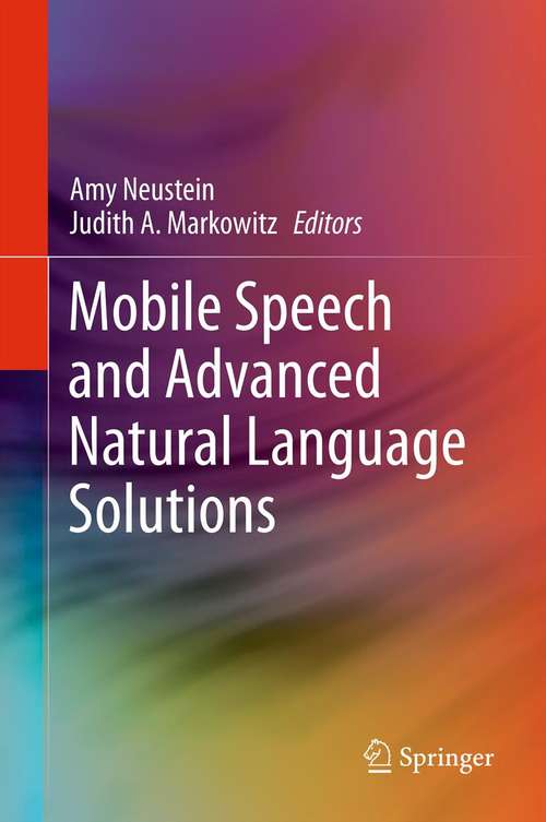 Book cover of Mobile Speech and Advanced Natural Language Solutions