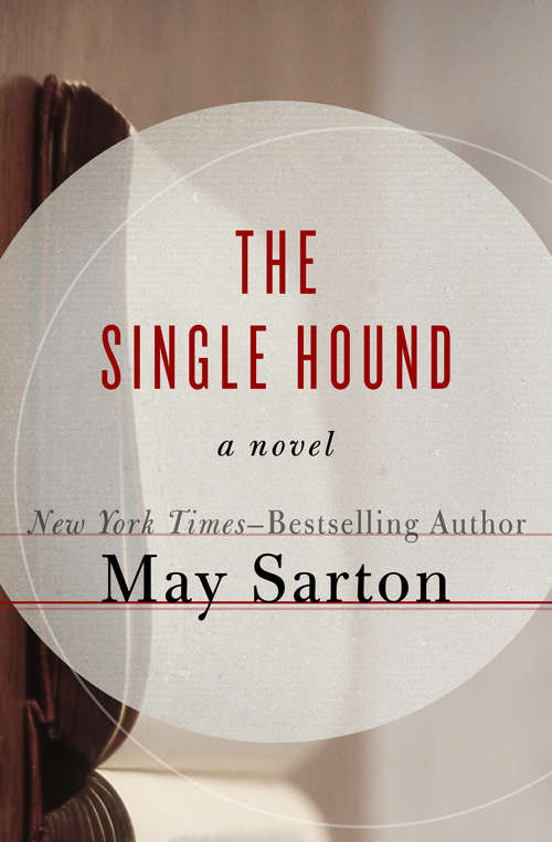 The Single Hound: A Novel
