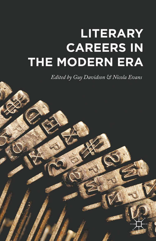 Literary Careers in the Modern Era