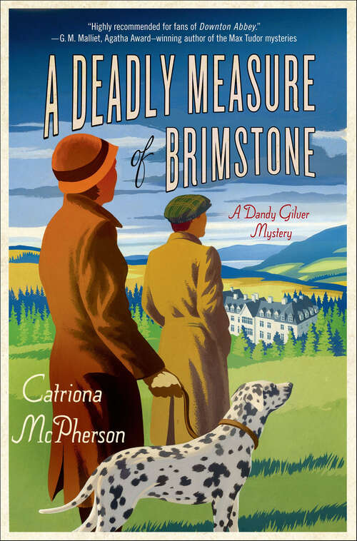 Book cover of A Deadly Measure of Brimstone: A Dandy Gilver Mystery (Dandy Gilver Murder Mystery Series #4)