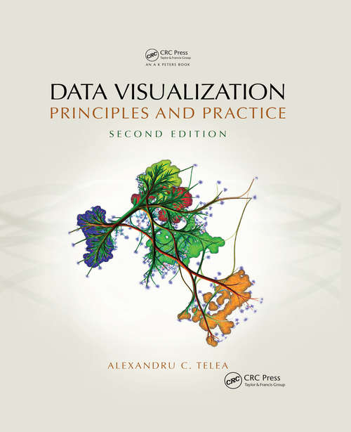 Data Visualization: Principles and Practice, Second Edition