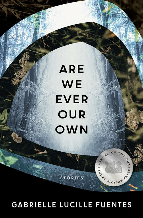 Are We Ever Our Own (American Reader Series #38)