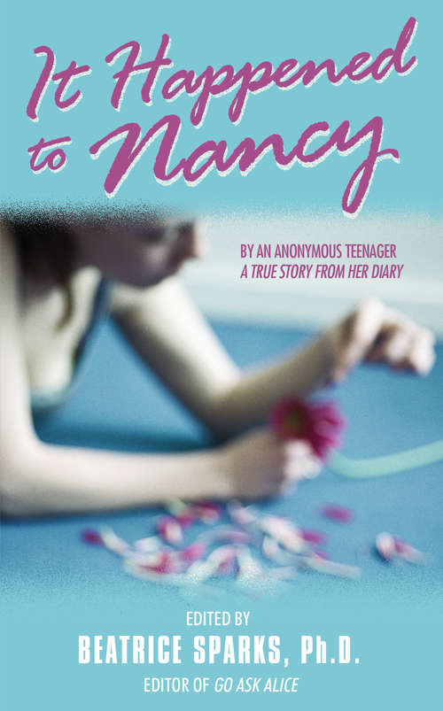 Book cover of It Happened to Nancy: A True Story from Her Diary