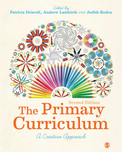 The Primary Curriculum: A Creative Approach