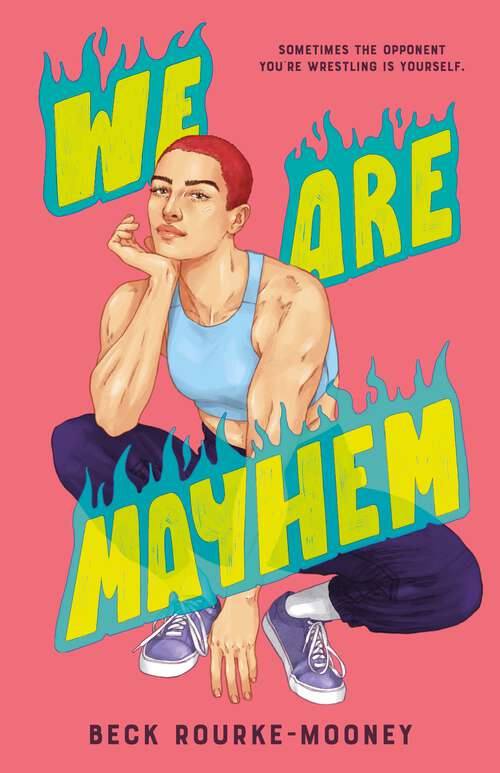 Book cover of We Are Mayhem