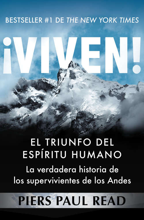 Book cover of ¡Viven!: El triunfo del espíritu humano
