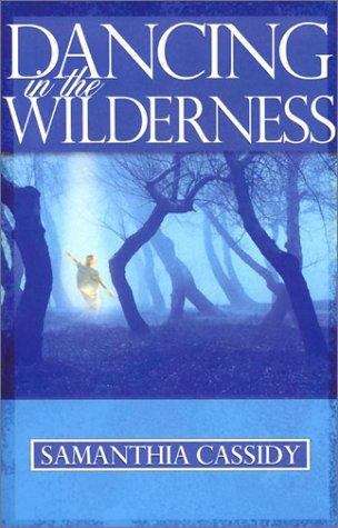 Book cover of Dancing In The Wilderness