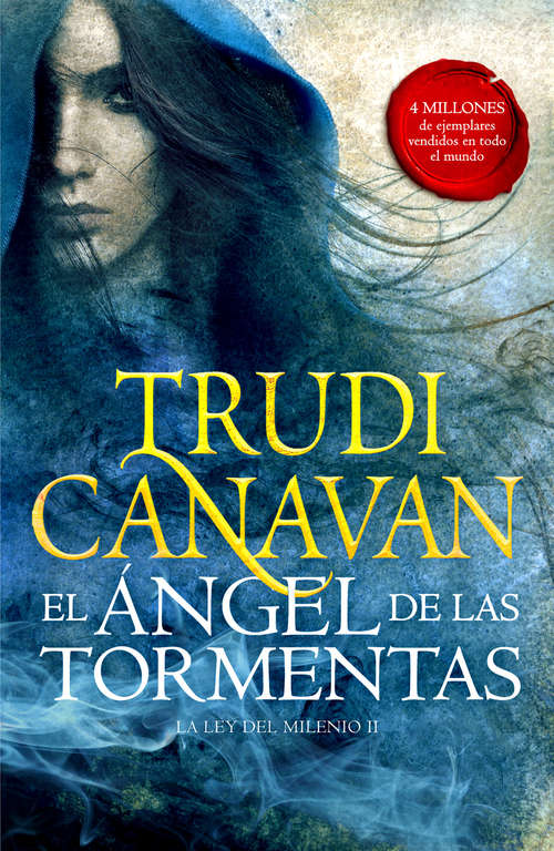 Book cover of El Ángel de las Tormentas (La Ley del Milenio 2)