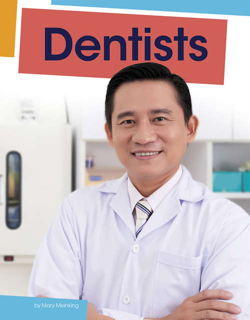 Book cover of Dentists (Jobs People Do)