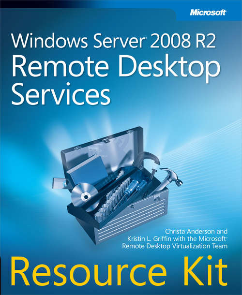 Book cover of Windows Server® 2008 R2 Remote Desktop Services Resource Kit
