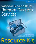 Windows Server® 2008 R2 Remote Desktop Services Resource Kit