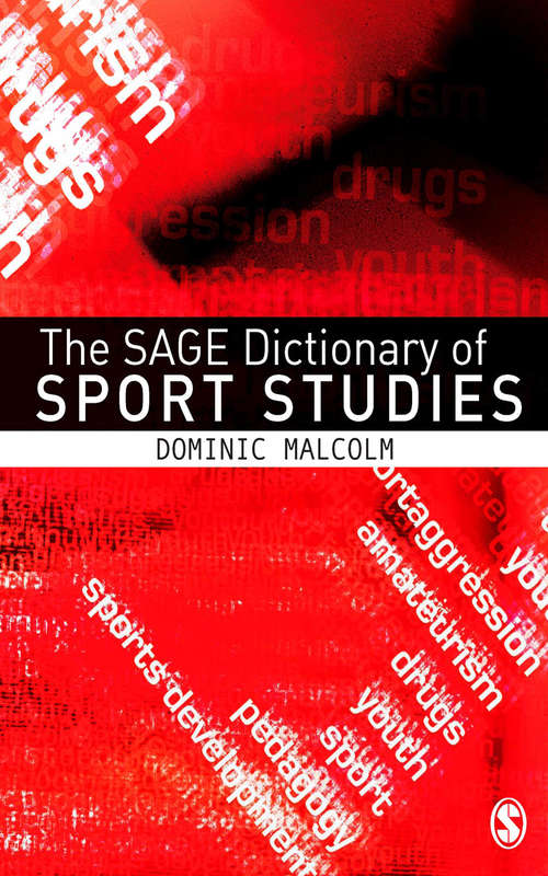 Book cover of The SAGE Dictionary of Sports Studies