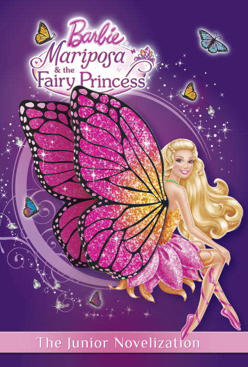 Mariposa and the Fairy Princess Junior Novelization (Barbie)