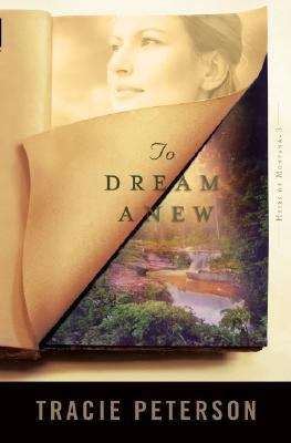 To Dream Anew (Heirs of Montana # #3)