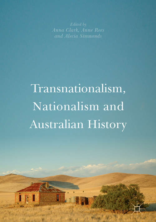 Transnationalism, Nationalism and Australian History