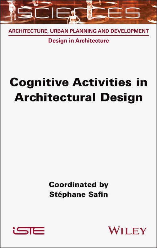 Book cover of Cognitive Activities in Architectural Design (ISTE Invoiced)