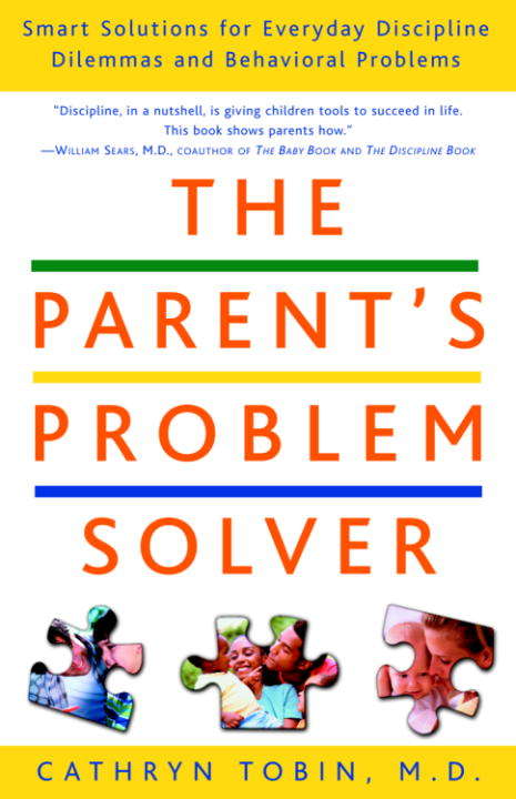 Book cover of The Parent's Problem Solver
