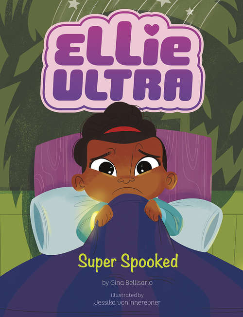 Book cover of Super Spooked (Ellie Ultra)